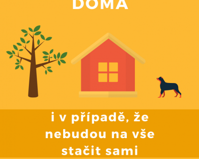 CHCEME ŽÍT DOMA